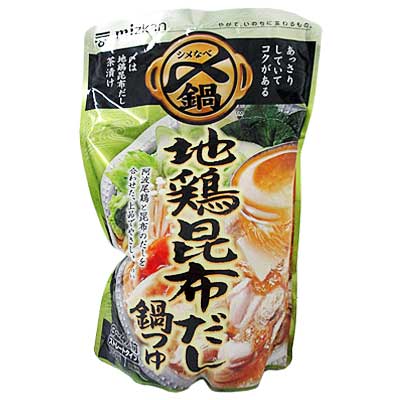 ミツカン　地鶏昆布だし鍋つゆストレート ７５０ｇ